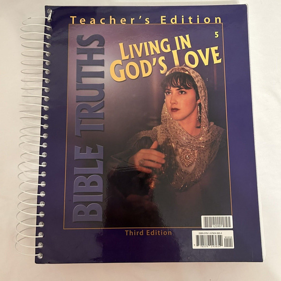 BJU Press Bible Truths 5 Living in God's Love Teacher's Edition (Third Edition ) - Picture 1 of 1